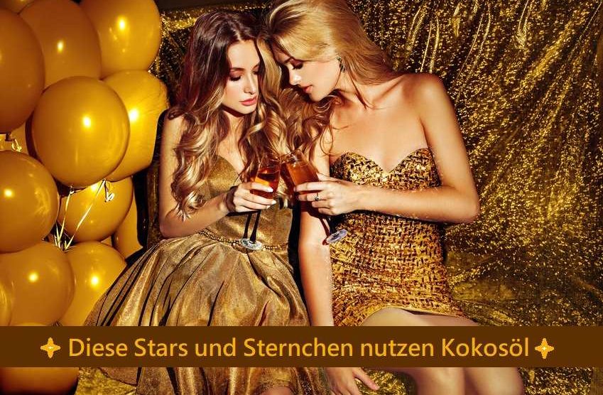 Stars und Sternchen nutzen Kokosöl